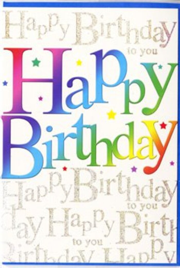 This exuberant birthday card is designed like a burst of confetti frozen in motion, the perfect companion to a colourful floral delivery arriving at a Clapham doorstep. The central focus is the phrase Happy Birthday, set in broad, curving letters that look almost hand-painted, each one dipped in a seamless wash of colour. Starting with rich berry reds and warm oranges at one end, the hues flow into bright yellow, fresh leafy greens, cool aquas, and finally into deep blue and gentle purples, mimicking the gradient you might see in a carefully curated bouquet of tulips and roses from a Clapham florist. The transitions between colours are soft rather than sharp, giving the words a velvety, brushed-on texture that feels inviting and modern. Behind this bold greeting, the entire background is filled with fine golden script, the words Happy Birthday to you dancing across the surface in elegant, looping handwriting. The metallic ink appears to shimmer delicately, as though catching natural light from a nearby window on Clapham Park Road, creating a sense of depth and quiet movement without competing with the main message. Scattered around the letters, tiny stars and colourful flecks echo the rainbow palette, adding a feeling of laughter and celebration, like confetti tossed above a birthday table. The card stock itself looks smooth and slightly glossy, suggesting a quality finish that feels good in the hand. Overall, the design combines bold colour, gentle sparkle, and heartfelt sentiment - a joyful, contemporary birthday card that pairs beautifully with a bright arrangement sent anywhere across Clapham.