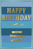 This birthday card shows a gentle, composed elegance, with its design built around soothing blue tones and refined golden details, much like a calm birthday morning spent near Clapham Common. The background is made up of broad horizontal bands in graduated blues, moving from a grounding navy at the bottom up through denim, teal, and softer sky blue shades, lending the card depth and a restful, layered appearance. Centred prominently across these stripes is the message HAPPY BIRTHDAY, written in large, embossed, metallic gold capitals that shimmer slightly, as though catching natural light from a nearby window overlooking a quiet Clapham side street. Directly beneath the greeting, a gracefully curved golden flourish extends horizontally, its symmetrical scrolls adding a touch of classic, almost vintage sophistication. Below this ornamental line, three slim golden banners appear in a tidy stack, each one clearly defined and subtly raised from the surface. Together, the banners form a warm, relaxed message: Relax, have a great day and enjoy! The entire front of the card is encased within a narrow gold border, which draws the eye inward and gives a sense of completion, like a carefully framed artwork. Held in the hand, you can almost imagine the smooth cardstock, the gentle ridges where the gold is embossed, and the quiet promise of a thoughtful celebration. It feels like the kind of birthday card chosen with intention, possibly paired with a simple bouquet delivered locally, to offer both visual beauty and a heartfelt invitation to unwind and enjoy the day.